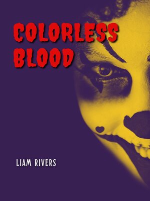 cover image of COLORLESS BLOOD